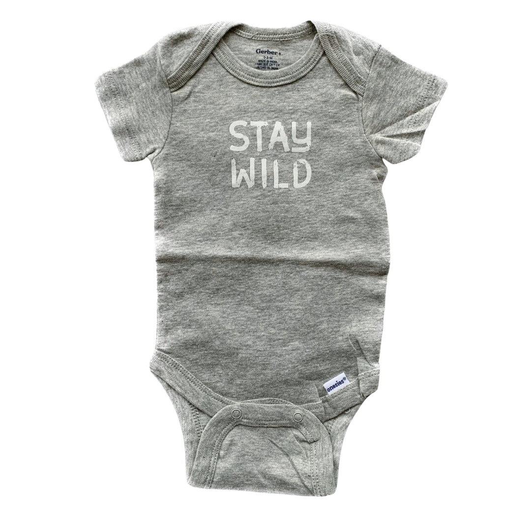 Stay Wild Onesie