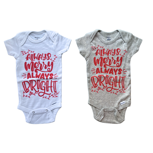 Always Merry Always Bright Onesie