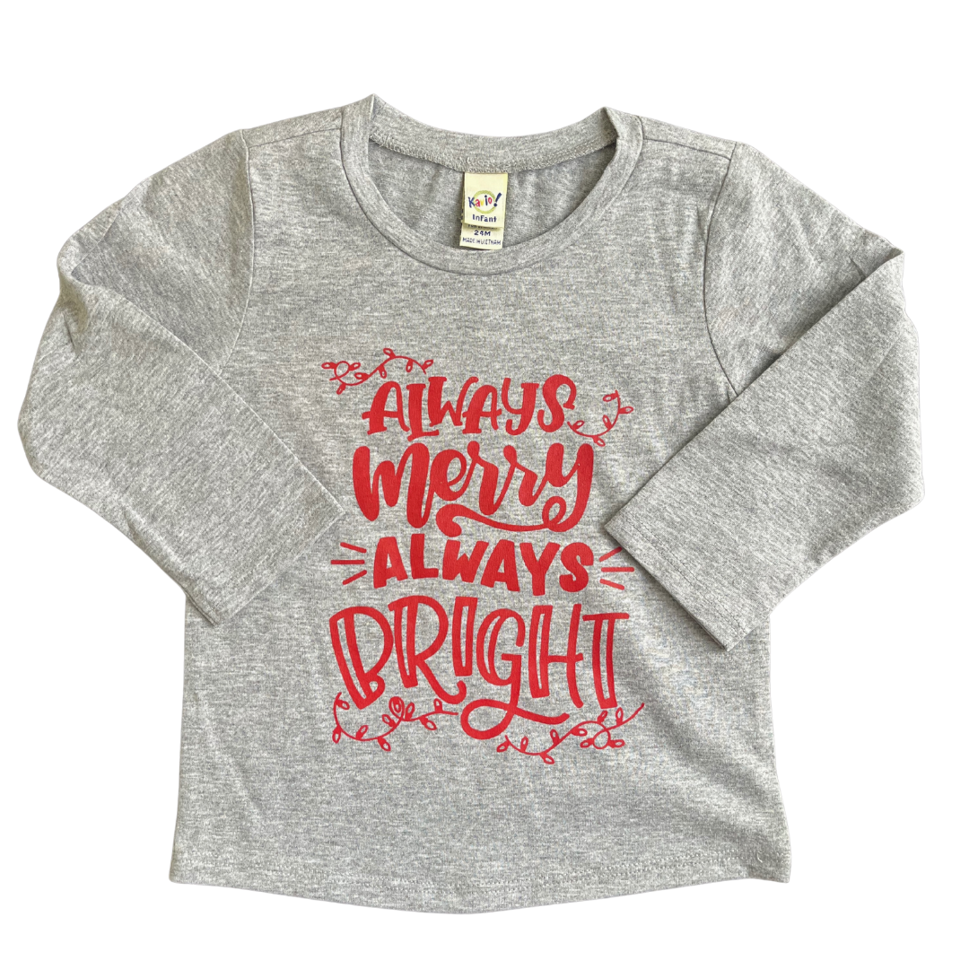 Always Merry Always Bright; variety of styles available